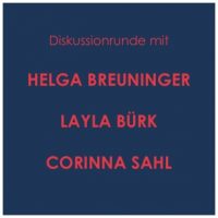 Helga Breuninger, Layla Bürk und Corinna Sahl